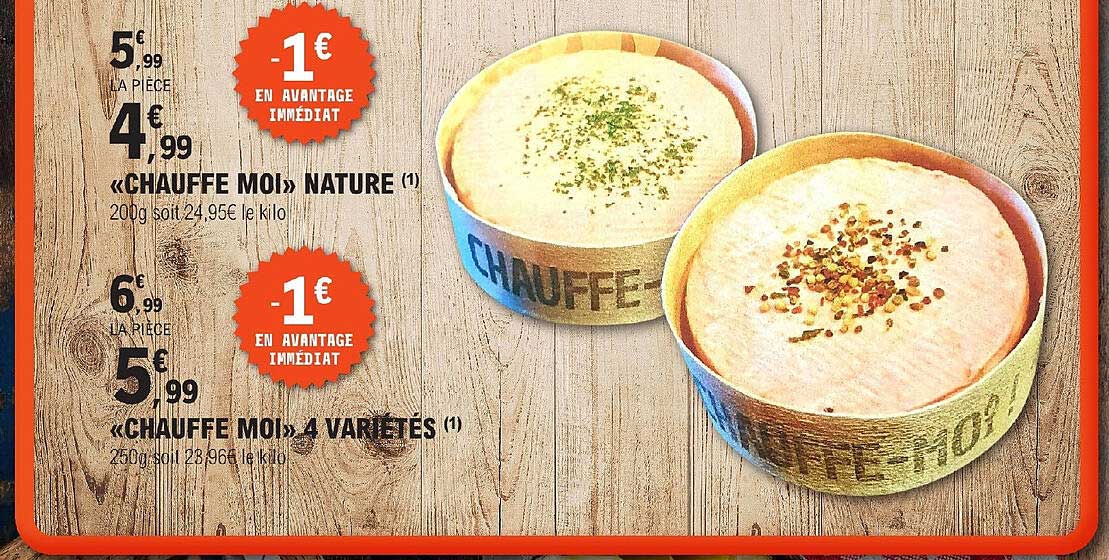 "chauffe moi" nature ou 4 variétés