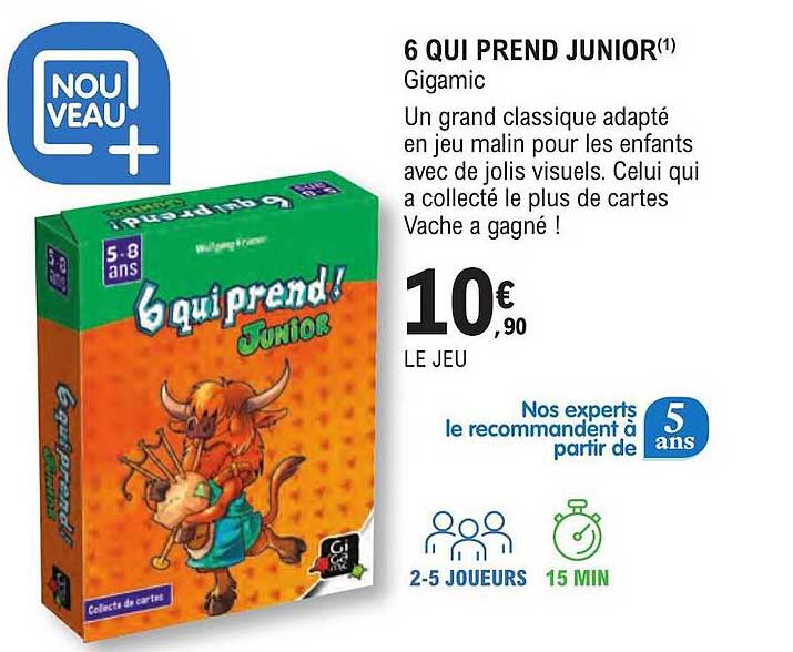 6 qui prend junior gigamic