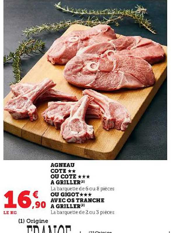agneau côte** ou côte***à griller ou gigot***avec os tranche à griller