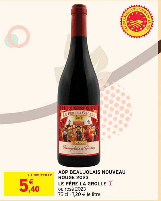 aop beaujolais nouveau rouge 2023 le père la grolle