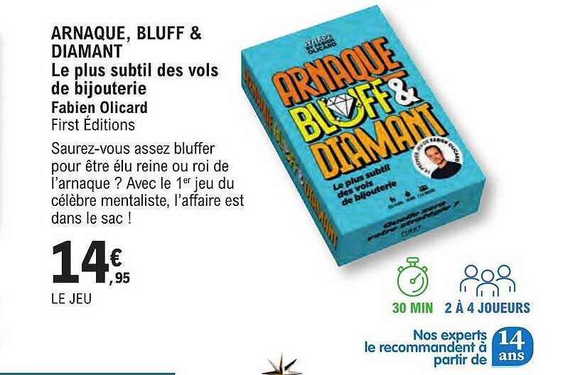 arnaque, bluff & diamant le plus subtil des vols de bijouterie fabien olicard