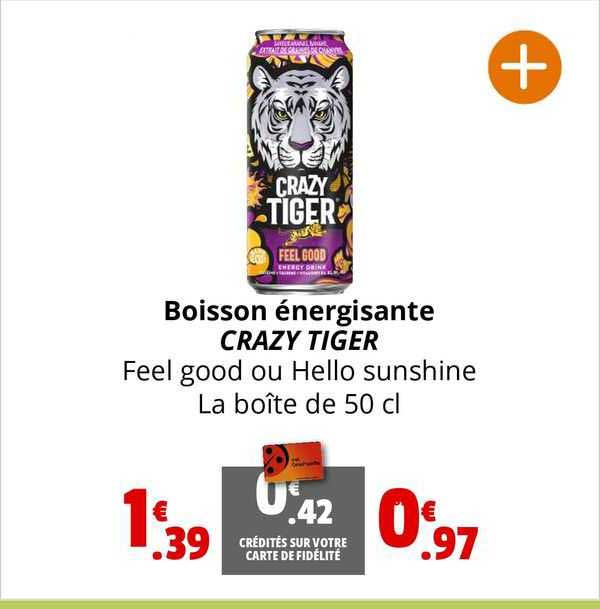 boisson énergisante crazy tiger