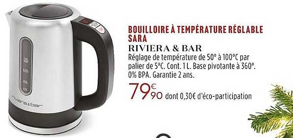 bouilloire à température réglable sara riviera & bar