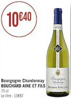 bourgogne chardonnay bouchard aine et fils