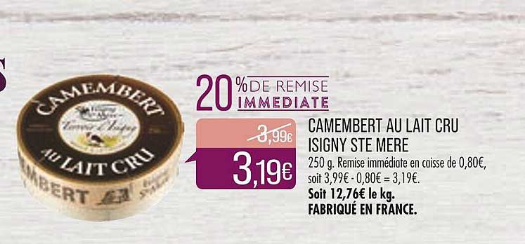 camembert au lait cru isigny ste mère