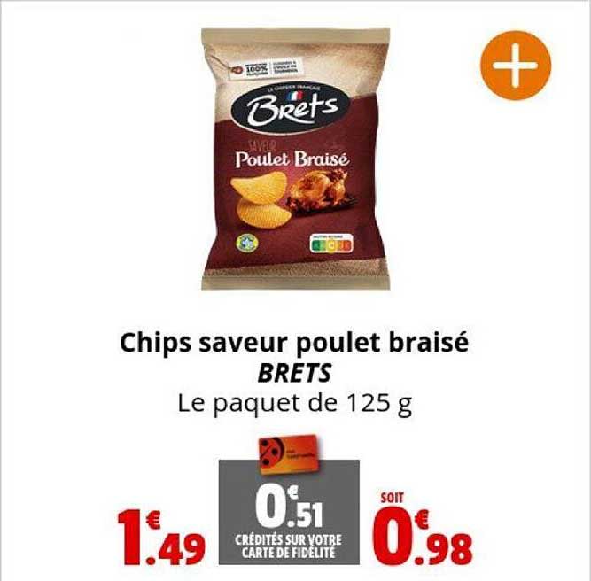 Chips Saveur Poulet Braisé Brets
