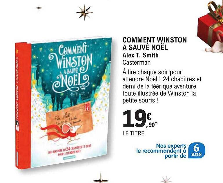 comment winston à sauvé noël alex t. smith