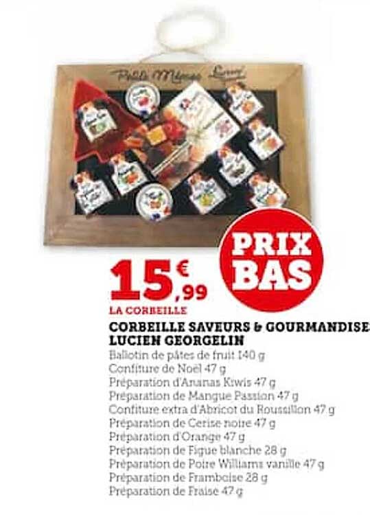 corbeille saveurs & gourmandise lucien georgelin