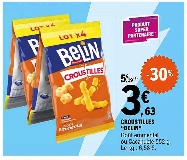 Croustilles "belin"