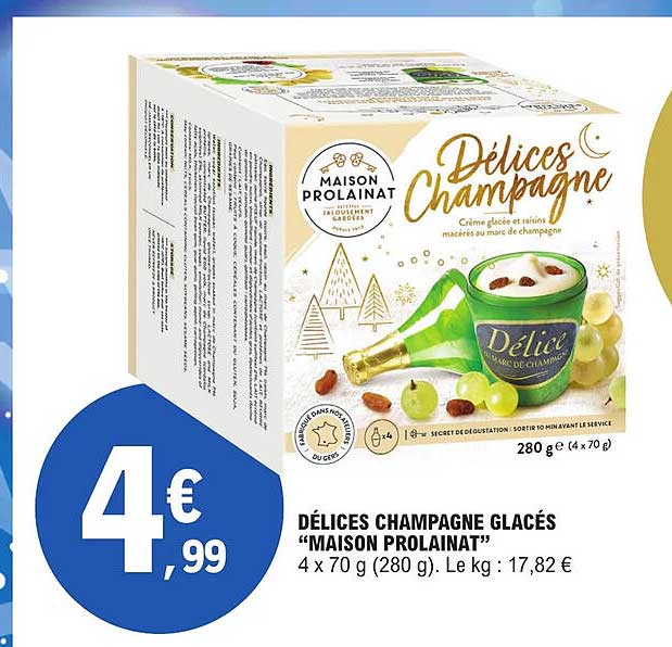 délices champagne glacés "maison prolainat"