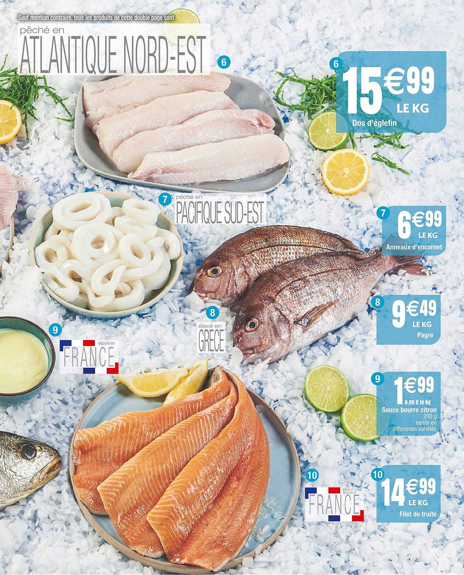 dos d'églefin, anneaux d'encornet, pagre, sauce beurre citron, filet de truite