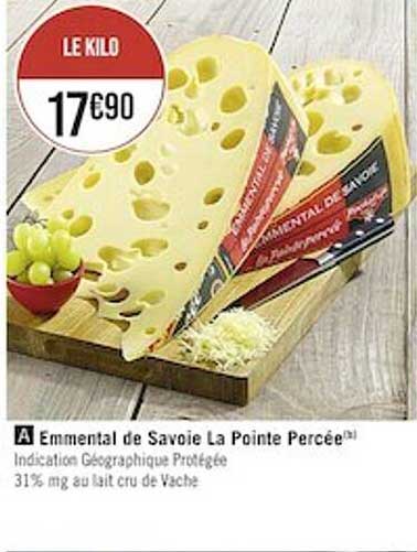 Emmental De Savoie La Pointe Percée