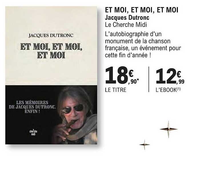 et moi, et moi, et moi - jacques dutronc