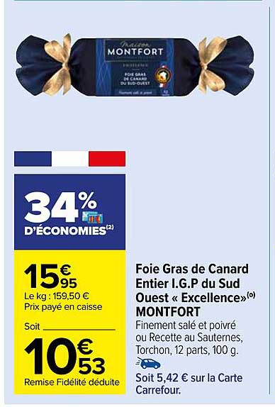foie gras de canard entier i.g.p. du sud ouest «excellence» montfort
