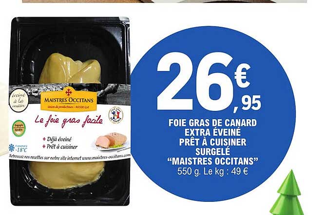 foie gras de canard extra éveiné prêt à cuisiner surgelé "maistres occitans"