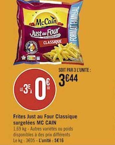 frites just au four classique surgelées mc cain
