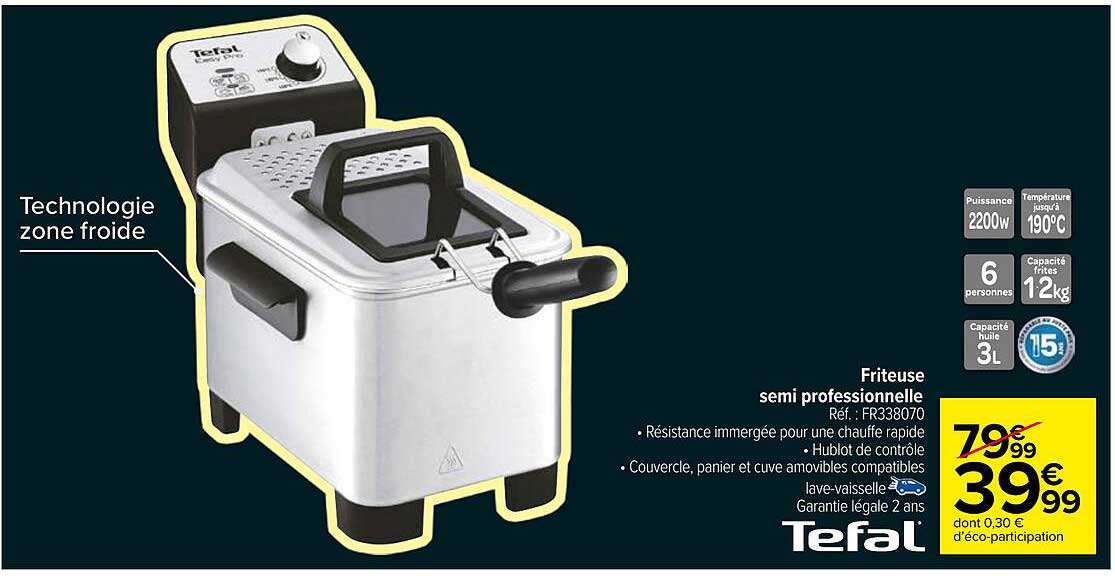 friteuse semi professionnelle tefal