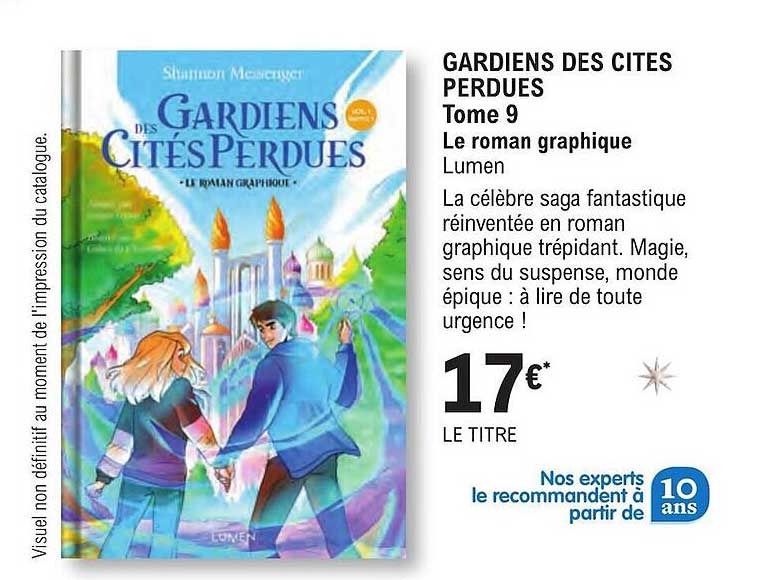 gardiens des cites perdues tome 9 le roman graphique
