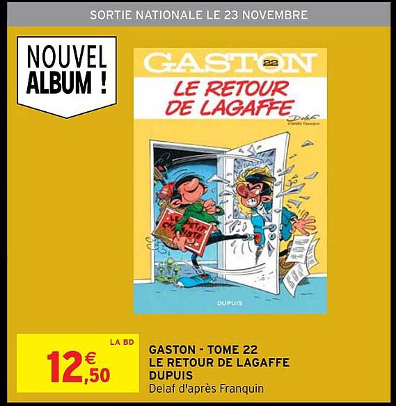 Gaston - Tome 22 Le Retour De Lagaffe Dupuis
