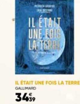 il était une fois la terre