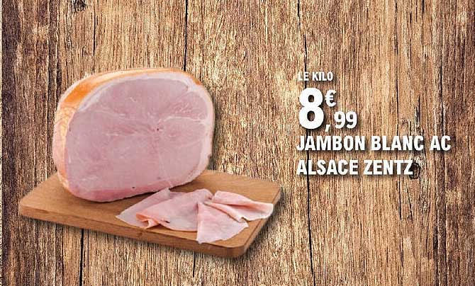 Jambon Blanc Ac Alsace Zentz