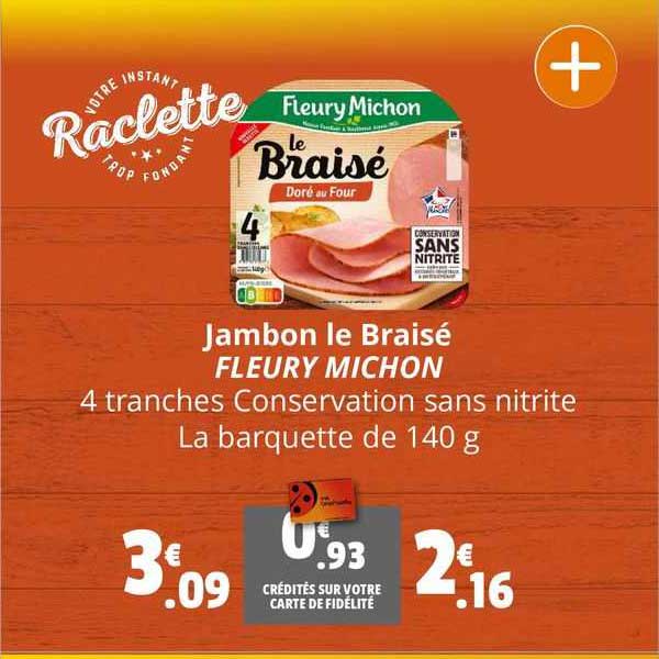 jambon le braisé fleury michon