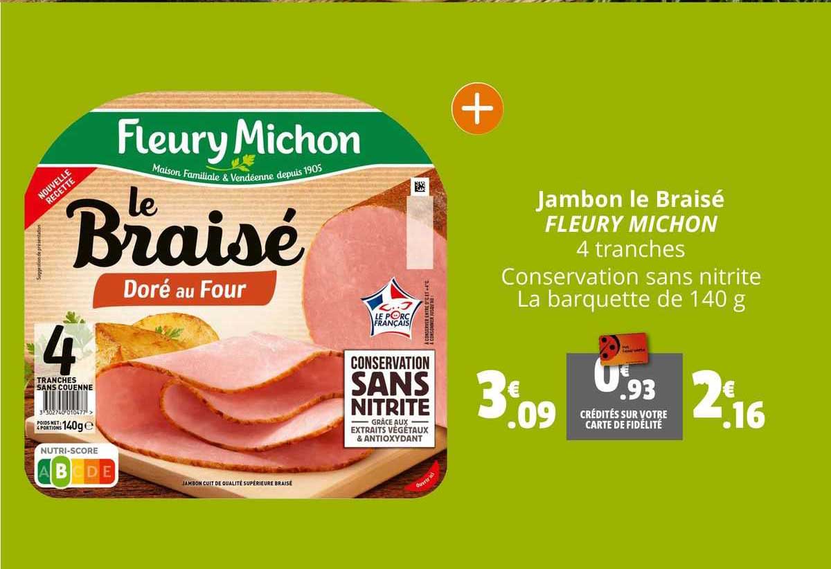 jambon le braisé fleury michon