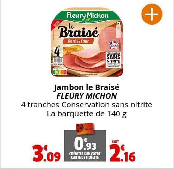 jambon le braisé fleury michon