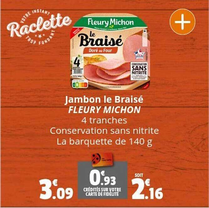jambon le braisé fleury michon