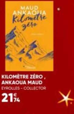 kilomètre zéro, ankaoua maud