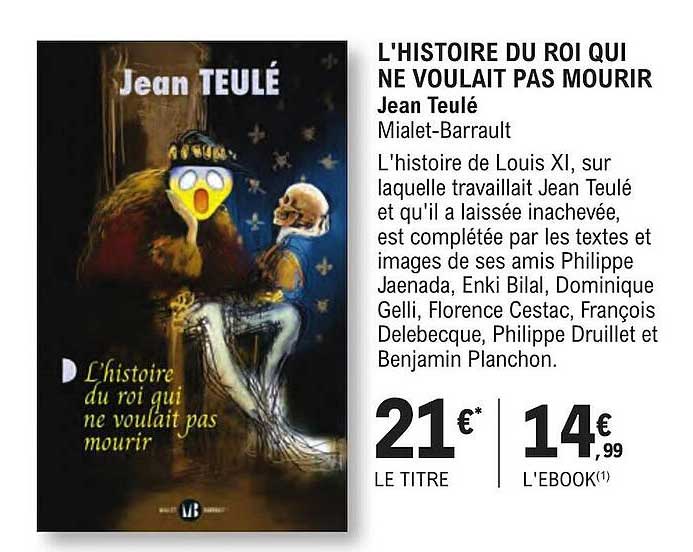 l'histoire du roi qui ne voulait pas mourir - jean teulé