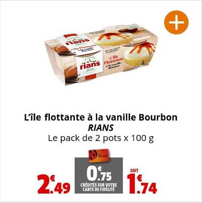 l'île flottante à la vanille bourbon rians