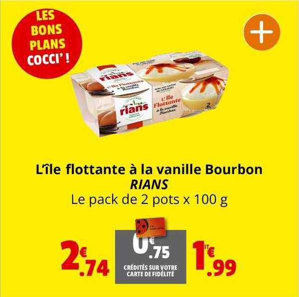 l'île flottante à la vanille bourbon rians