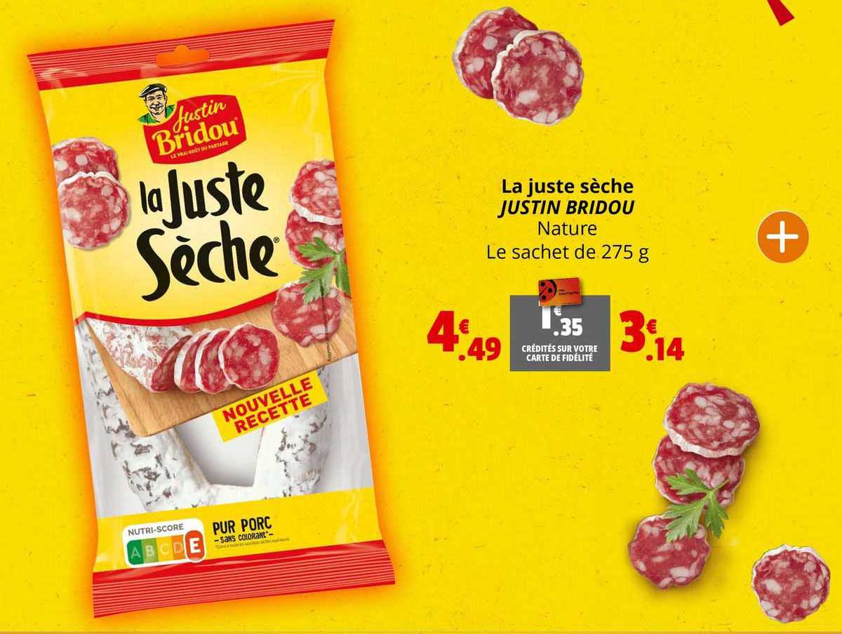 La Juste Sèche Justin Bridou