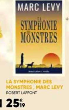 la symphonie des monstres, marc levy