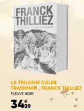 la trilogie caled traskman, franck thilliez
