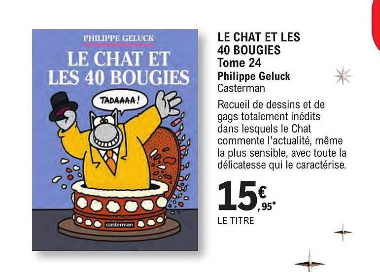 le chat et les 40 bougies - tome 24 philippe geluck