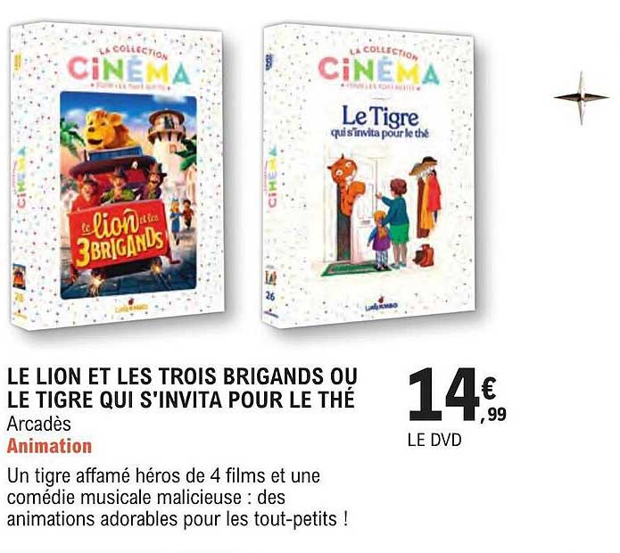 le lion et les trois brigands ou le tigre qui s'invita pour le thé