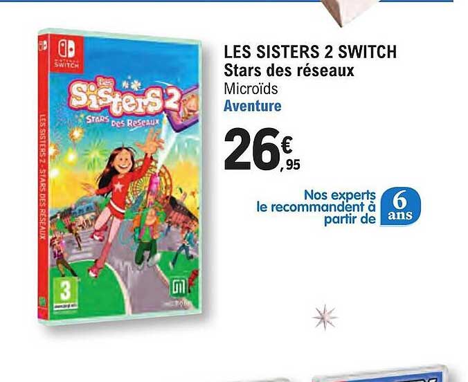 les sisters 2 switch stars des réseaux