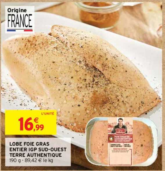 Lobe Foie Gras Entier Igp Sud-ouest Terre Authentique