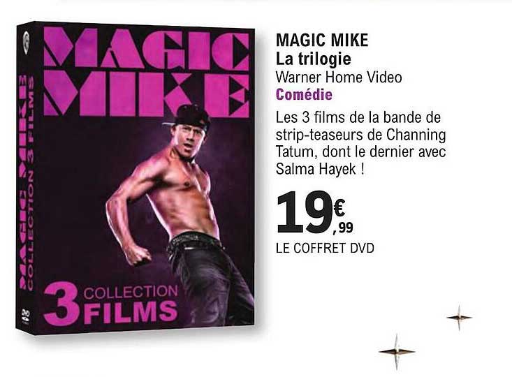 magic mike la trilogie