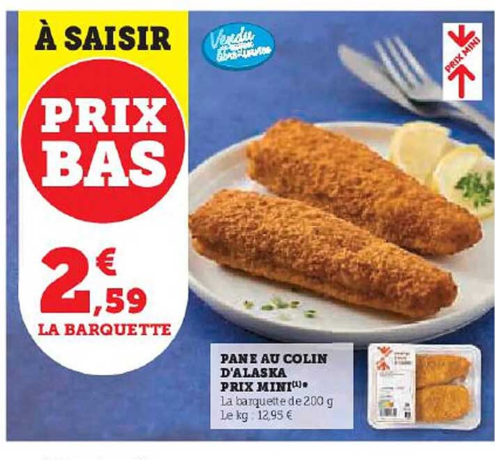 pane au colin d'alaska prix mini