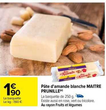 pâte d'amande blanche maître prunille