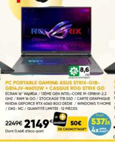 pc portable gaming asus strix-g18-g814jv-n6012w + casque rog strix go