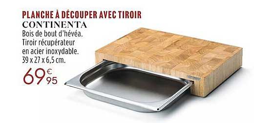 planche à découper avec tiroir continenta