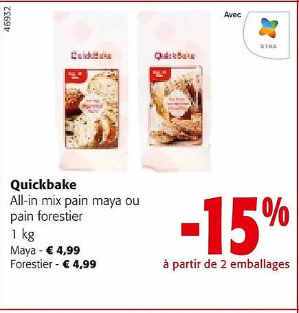 quickbake all-in mix pain maya ou pain forestier