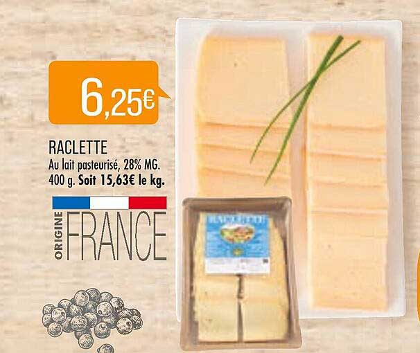Raclette Au Lait Pasteurisé
