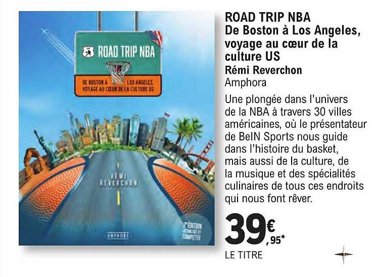 road trip nba - de boston à los angeles, voyage au coeur de la culture us