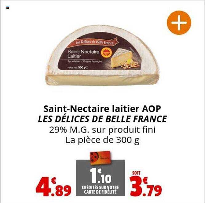 saint-nectaire laitier aop les délices de belle france