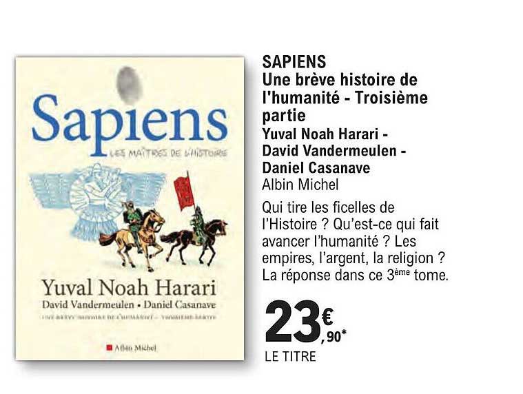 sapiens - une brève histoire de l'humanité - troisième partie